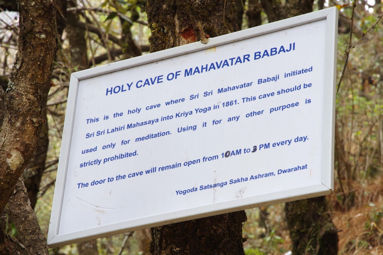Sign at the Holy Cave of Mahavatar Babaji, Yogoda Satsanga Sakha Ashram, Dwarahat